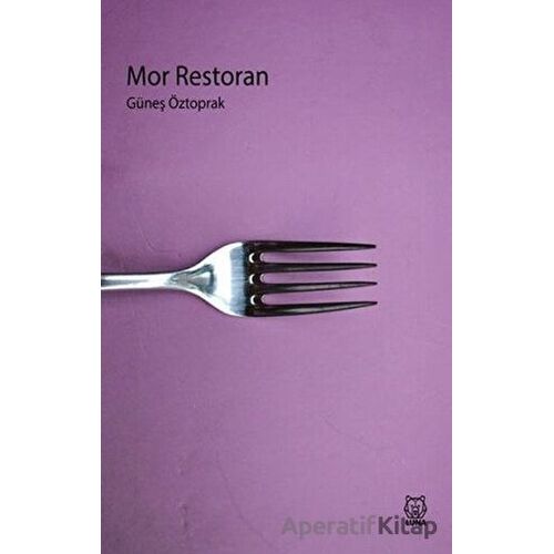 Mor Restoran - Güneş Öztoprak - Luna Yayınları