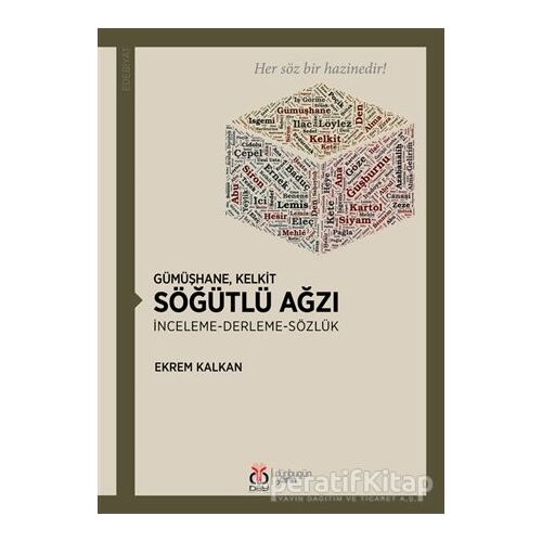Gümüşhane Kelkit Söğütlü Ağzı - Ekrem Kalkan - DBY Yayınları