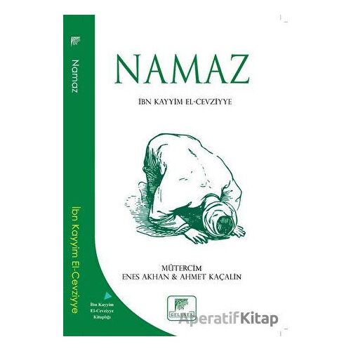 Namaz - İbn Kayyım el-Cevziyye - Gelenek Yayıncılık