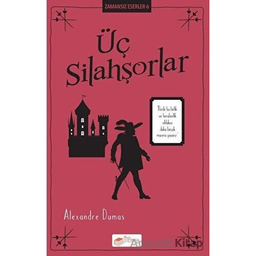 Üç Silahşörler - Alexandre Dumas - The Kitap Çocuk