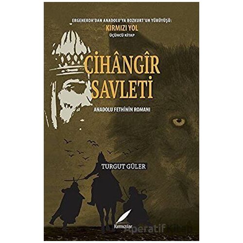 Cihangir Savleti - Turgut Güler - Kırmızılar