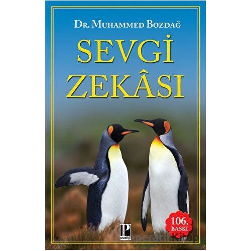 Sevgi Zekası - Muhammed Bozdağ - Pozitif Yayınları