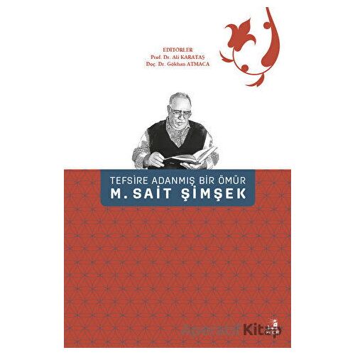 Tefsire Adanmış Bir Ömür M. Sait Şimşek - Kolektif - Fecr Yayınları