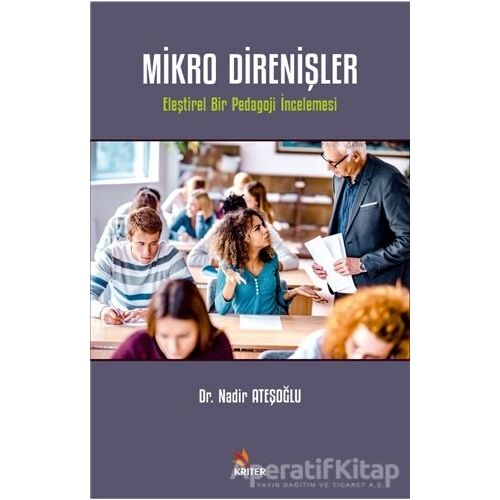 Mikro Direnişler - Nadir Ateşoğlu - Kriter Yayınları