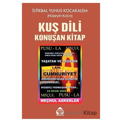 Kuş Dili Konuşan Kitap - Hüseyin Koca - Alan Yayıncılık