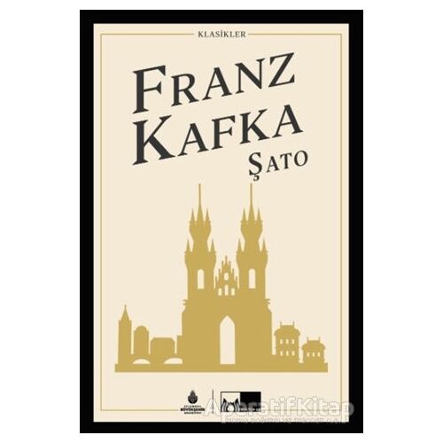 Şato - Franz Kafka - İBB Yayınları