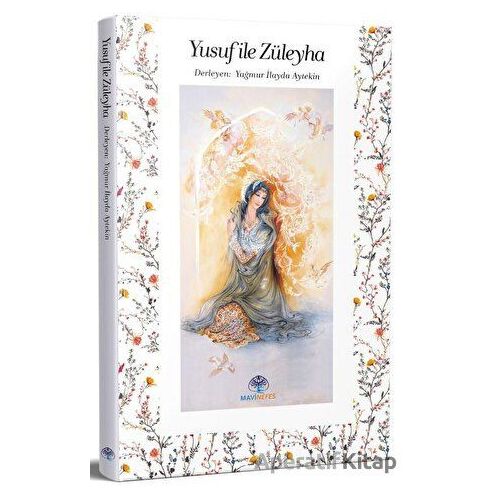Yusuf ile Züleyha - Kolektif - Mavi Nefes Yayınları