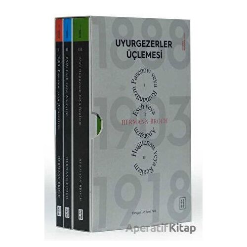 Uyurgezerler Üçlemesi - Hermann Broch - Ketebe Yayınları