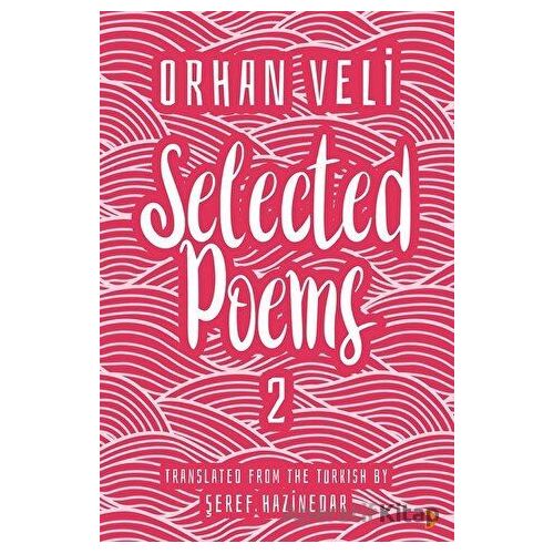 Orhan Veli Selected Poems 2 - Kolektif - Cinius Yayınları