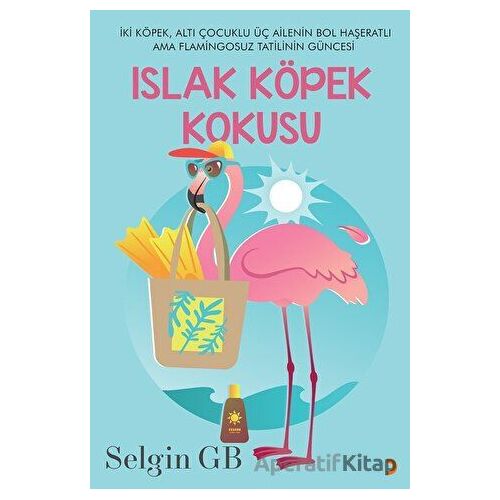 Islak Köpek Kokusu - Selgin GB - Cinius Yayınları
