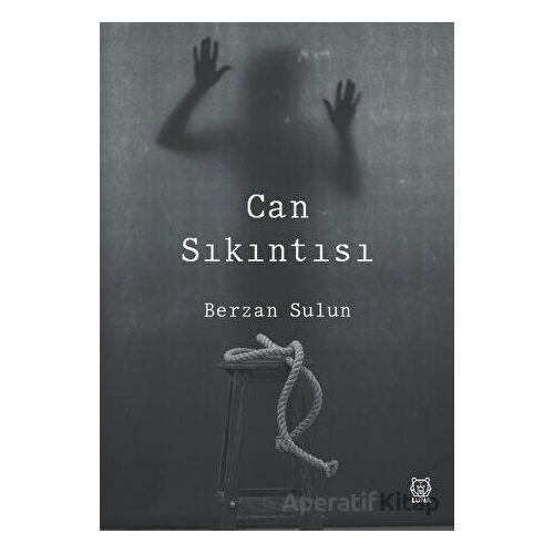 Can Sıkıntısı - Berzan Sulun - Luna Yayınları