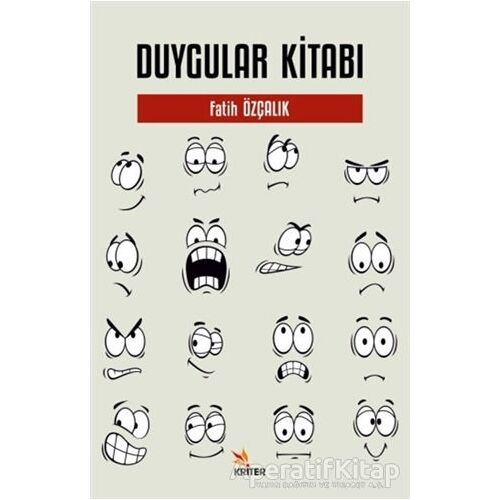 Duygular Kitabı - Fatih Özçalık - Kriter Yayınları