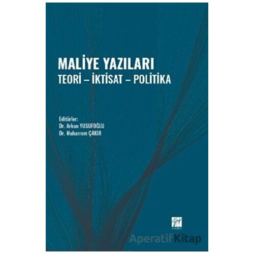 Maliye Yazıları - Kolektif - Gazi Kitabevi