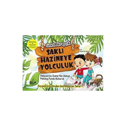 Saklı Hazineye Yolculuk 1 - Sihirli Akrepçik - Emine Filiz Uluhan - Parya Kitap