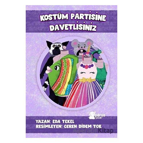 Kostüm Partisine Davetlisiniz - Eda Tekel - Parya Kitap