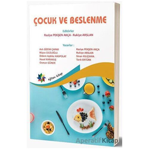 Çocuk ve Beslenme - Kolektif - Eğiten Kitap