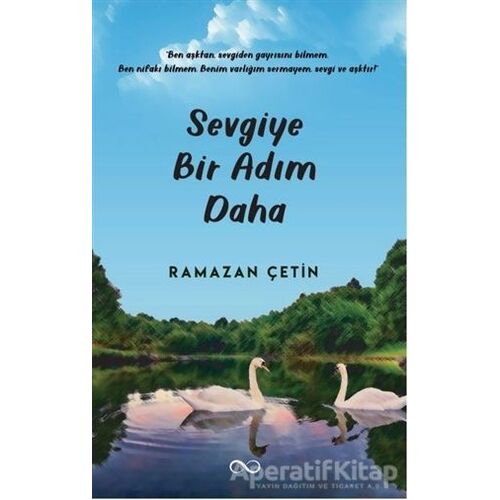 Sevgiye Bir Adım Daha - Ramazan Çetin - Bengisu Yayınları
