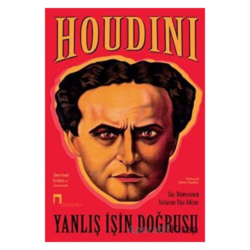 Yanlış İşin Doğrusu - Harry Houdini - Dergah Yayınları