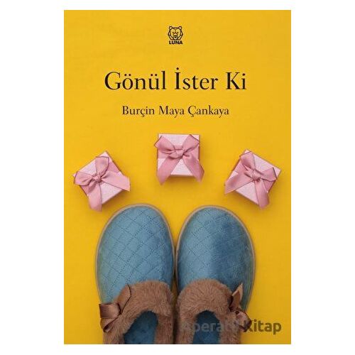 Gönül İster Ki - Burçin Maya Çankaya - Luna Yayınları
