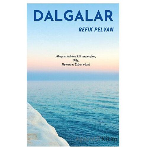 Dalgalar - Refik Pelvan - Platanus Publishing