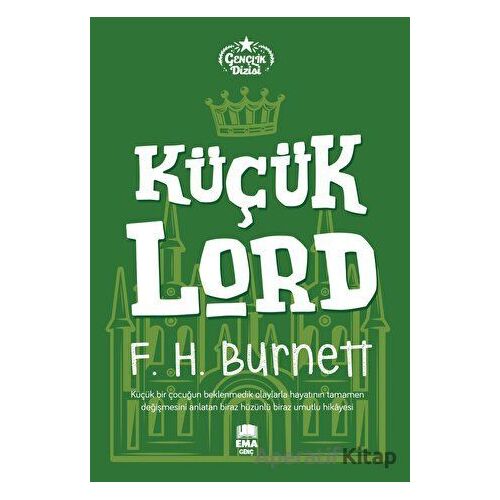 Küçük Lord - Frances Hodgson Burnett - Ema Genç