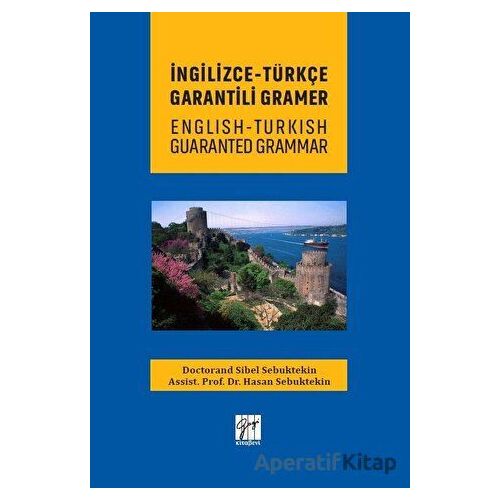 İngilizce - Türkçe Garantili Gramer - Sibel Sebuktekin - Gazi Kitabevi