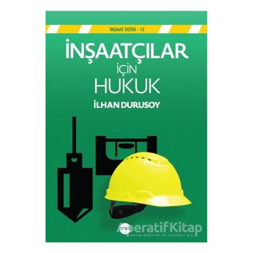 İNşaatçılar  İçin  Hukuk - Kolektif - Boyut Yayın Grubu