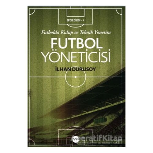 Futbol Yöneticisi - Kolektif - Boyut Yayın Grubu