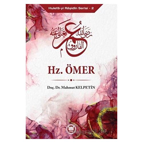 Hz. Ömer - Hulefa-yi Raşidin Serisi 2