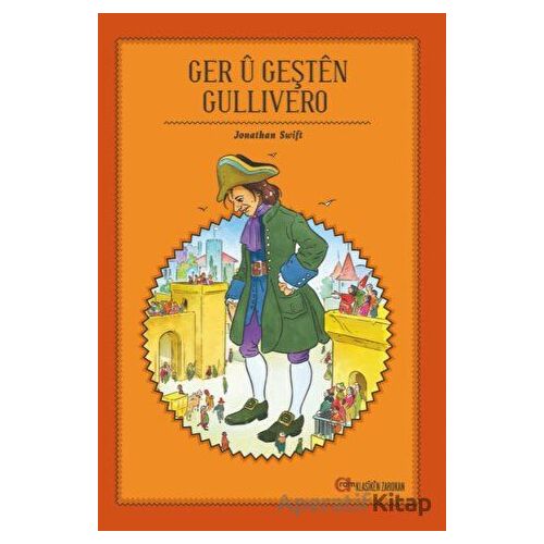 Ger Ü Geşten Gullivero - Jonathan Swift - Aram Yayınları