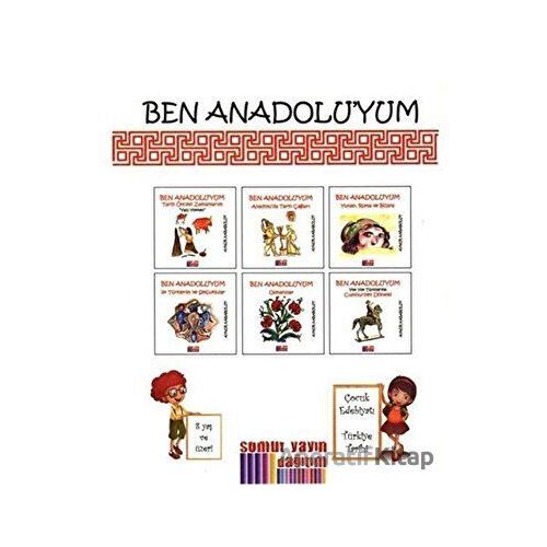 Ben Anadoluyum (6 Kitap Takım) - Aynur Karabulut - Somut Yayınları