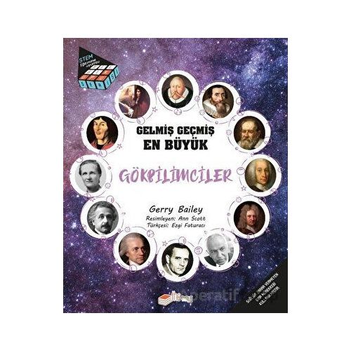 Gelmiş Geçmiş En Büyük Gökbilimciler - Gerry Bailey - The Kitap Çocuk