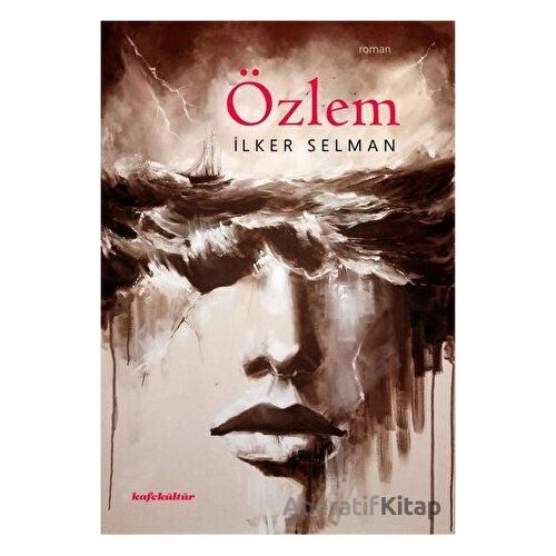 Özlem - İlker Selman - Kafe Kültür Yayıncılık