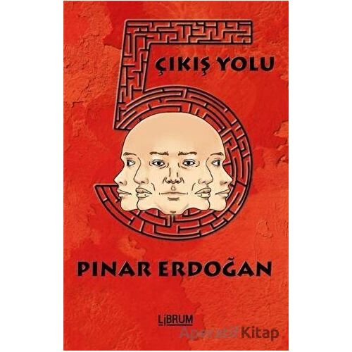5 Çıkış Yolu - Pınar Erdoğan - Librum Kitap