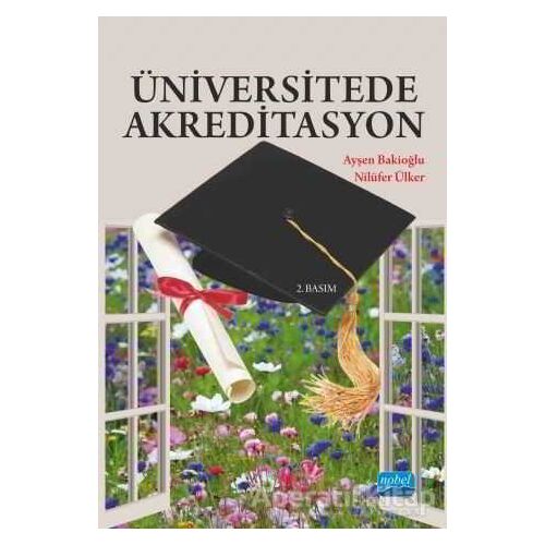 Üniversitede Akreditasyon - Nilüfer Ülker - Nobel Akademik Yayıncılık
