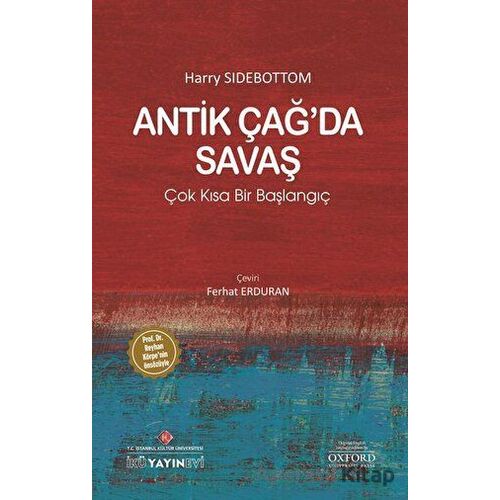 Antik Çağ’da Savaş - Harry Sidebottom - İstanbul Kültür Üniversitesi - İKÜ Yayınevi