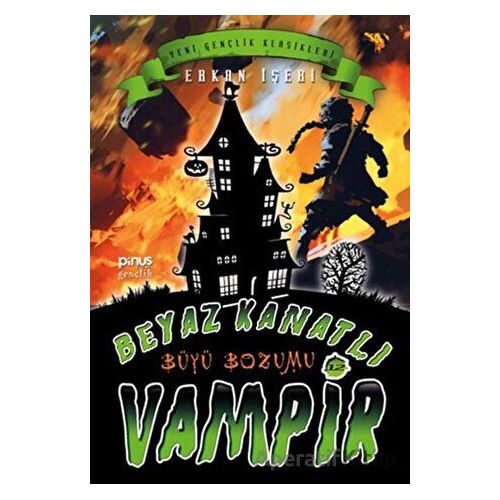 Beyaz Kanatlı Vampir 12 - Büyü Bozumu - Erkan İşeri - Pinus Kitap