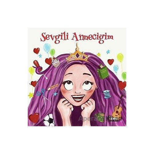 Sevgili Anneciğim - Duygu Duraklı Özlü - Gaga Yayınları