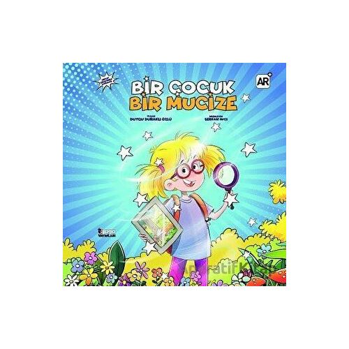 Bir Çocuk Bir Mucize - Duygu Duraklı Özlü - Gaga Yayınları