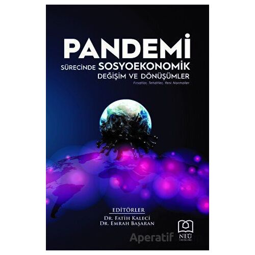 Pandemi Sürecinde Sosyoekonomik Değişim ve Dönüşümler