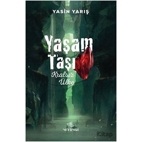 Yaşam Taşı - Yasin Yarış - Nirengi Yayınları