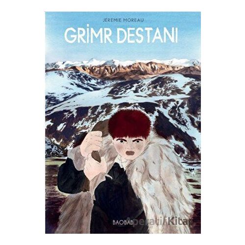 Grimr Destanı - Jeremie Moreau - Baobab Yayınları