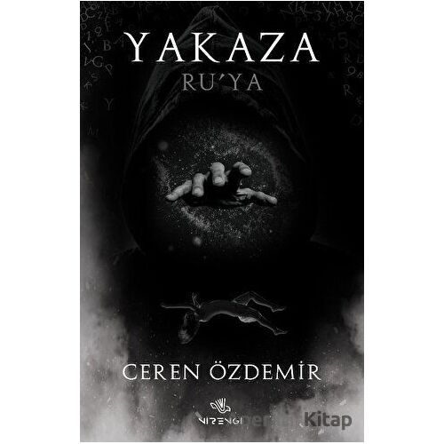 Yakaza - Ru’ya - Ceren Özdemir - Nirengi Yayınları