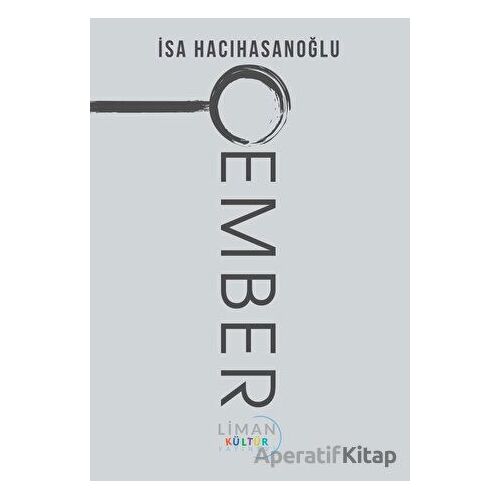 Çember - İsa Hacıhasanoğlu - Liman Yayınevi
