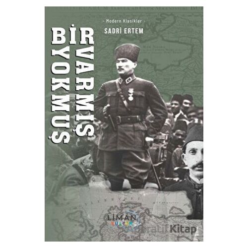 Bir Varmış Bir Yokmuş - Sadri Ertem - Liman Yayınevi