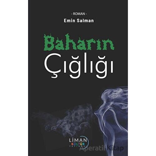 Baharın Çığlığı - Emin Salman - Liman Yayınevi