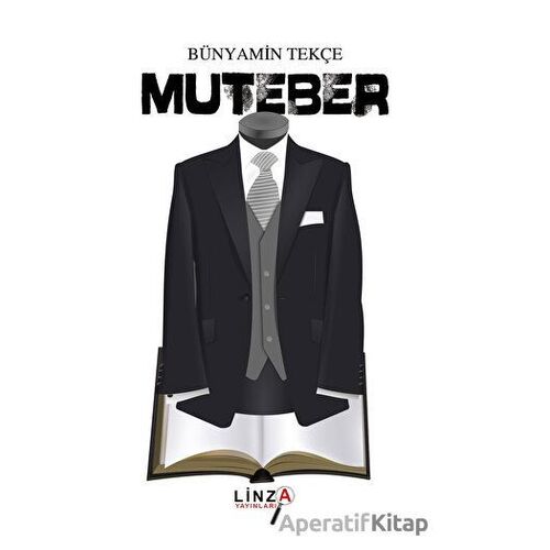 Muteber - Bünyamin Tekçe - Linza Yayınları