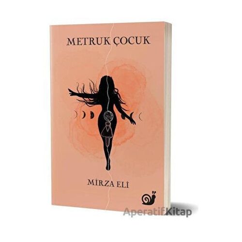 Metruk Çocuk - Mirza Eli - Sakin Kitap