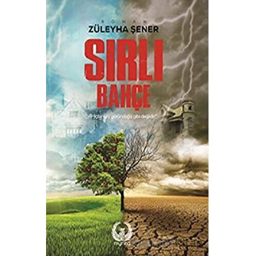 Sırlı Bahçe - Züleyha Şener - Myrina Yayınları