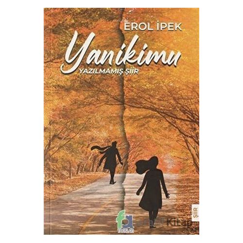Yanikimu - Erol İpek - Fa Yayınları